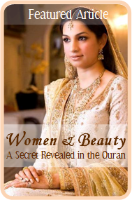 Women & Beauty: A Secret of the Qur'an